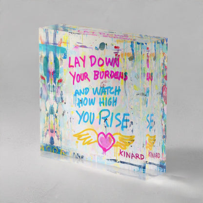 Lay Down Your Burdens