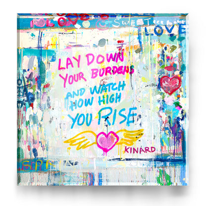 Lay Down Your Burdens